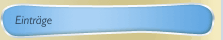 Einträge